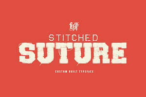 Suture, a Font by Hydro74
