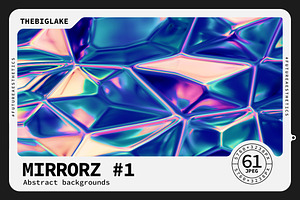 MIRRORZ abstract backgrounds #1
