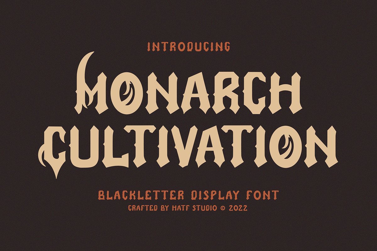 Monarch Cultivation, a Blackletter Font by HATFSTUDIO (Photo 1 of 7)