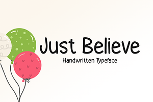 Just Believe Typeface