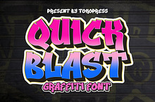 Quick Blast - Bold Graffiti font