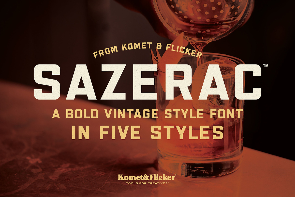 SAZERAC – A Bold Vintage Style Font, a Sans Serif Font by Komet & Flicker (Photo 1 of 15)