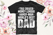 Taxi Driver... Man World’s Best Dad, an Object Graphic by T-shirt Pond (Thumbnail 2 of 3)