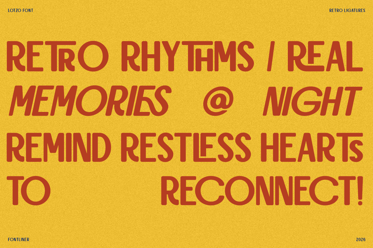 Lotzo - Retro Ligature Sans Font, a Sans Serif Font by Font Liner (Photo 8 of 9)