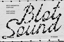 Blot Sound - Messy Ink Script Font
