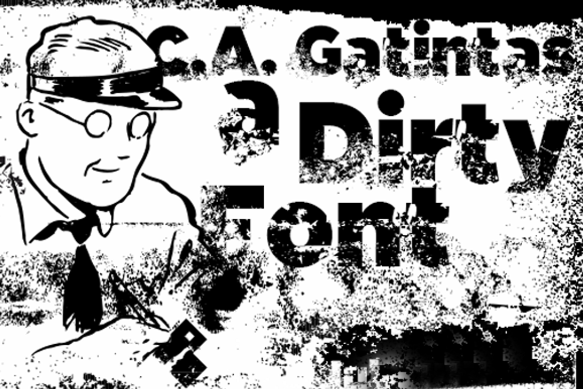 C.A. Gatintas dirty font