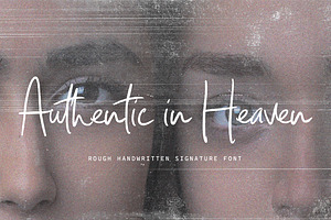 Authentic in Heaven - Handwritten