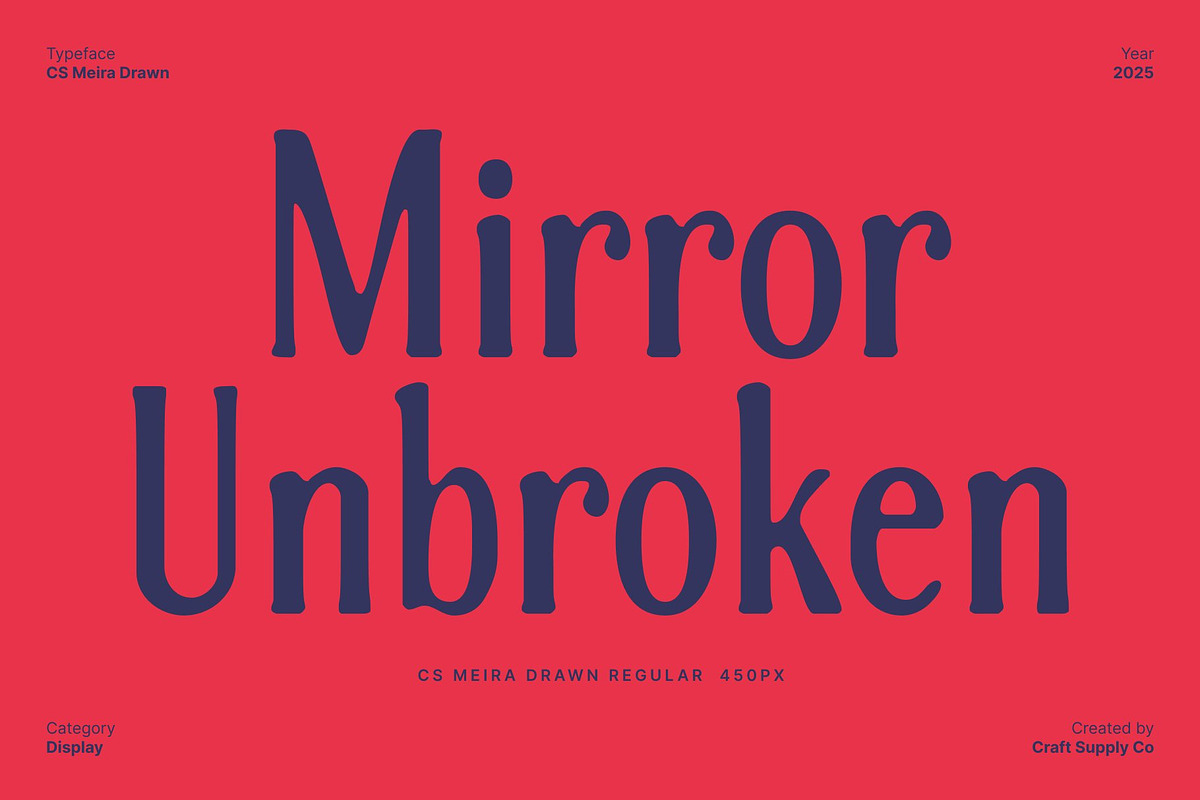 CS Meira Drawn, a Serif Font by Craft Supply Co. (Photo 2 of 8)