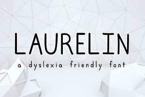 Laurelin, a dyslexia friendly font, a Sans Serif Font by Lindsay Hartwell