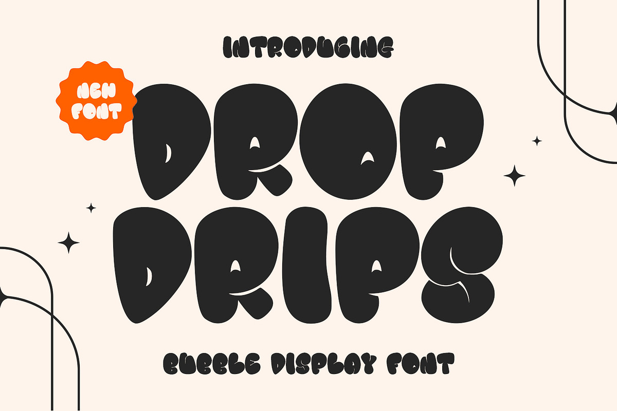 Dropdrips Bubble Display Font, a Handwritten Font by Maulana Creative (Photo 1 of 7)