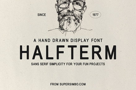 Halfterm | Hand Drawn Sans Serif, a Sans Serif Font by Supersimbo ©