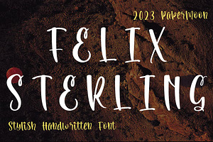 Felix Sterling: Stylish Handwritten, a Handwritten Font by GearShift