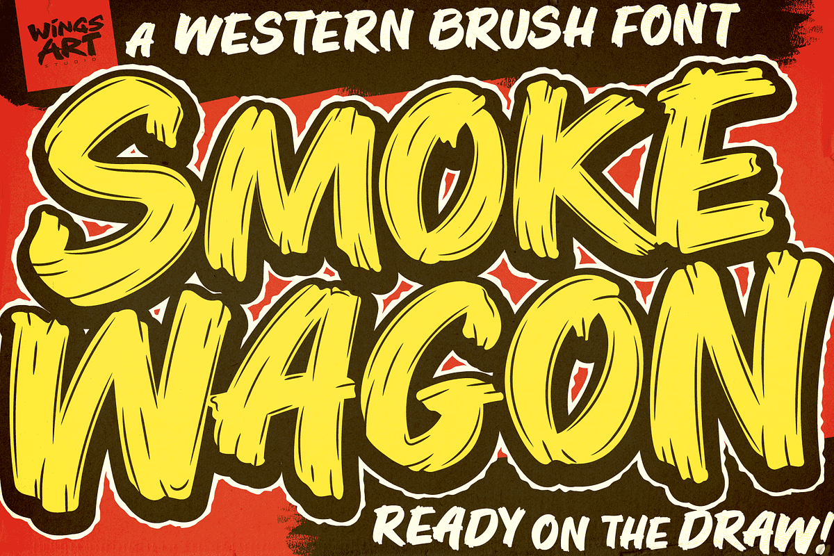 Smoke Wagon - A Western Brush Font, a Sans Serif Font by Wingsart Studio (Photo 1 of 15)