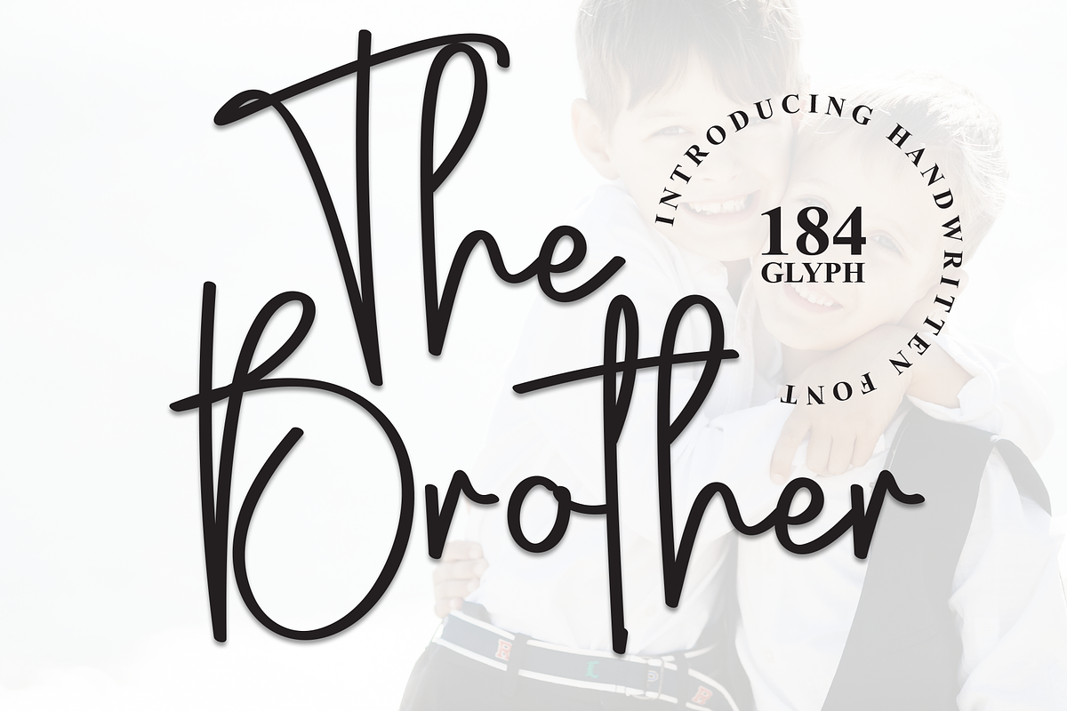 The Brother | Script Font, a Handwritten Font by Scratchones (Photo 1 of 8)