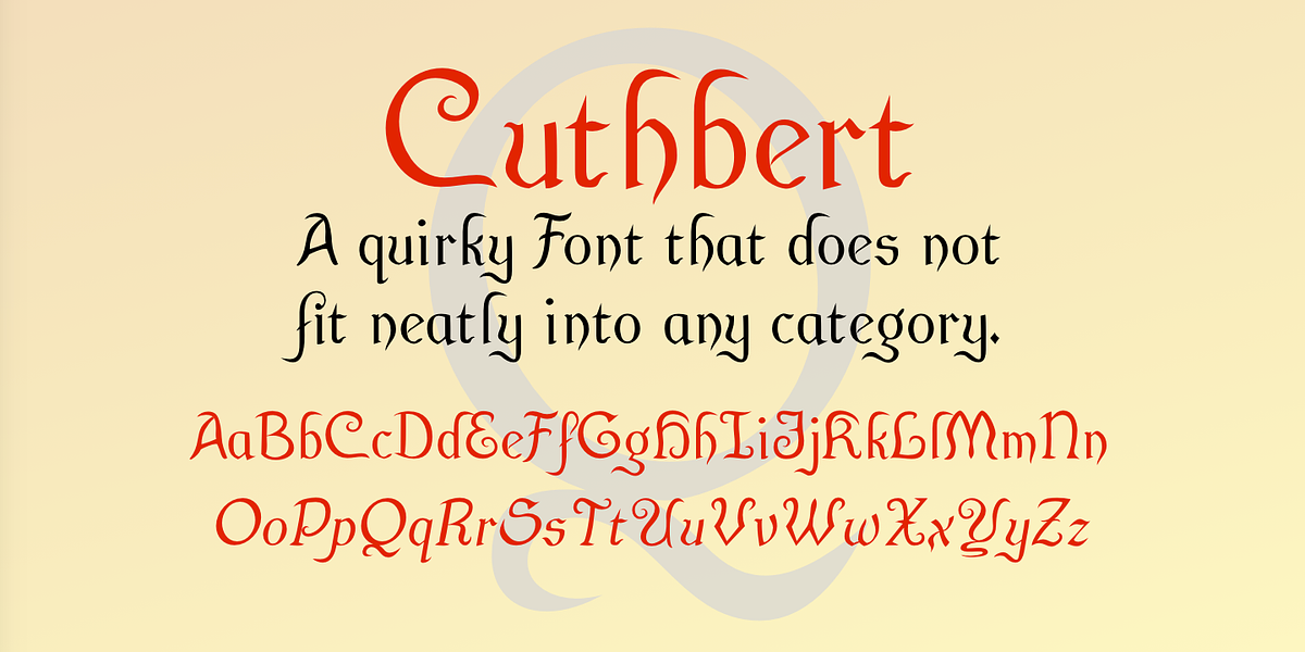 Cuthbert, a Font by Ingrimayne Type (Photo 2 of 7)