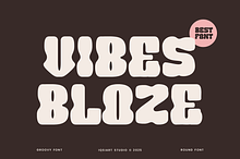 Vibes Bloze - Groovy Font