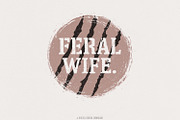Feral Wife Typography Design PNG, an Illustration by SharpMarketplace (Thumbnail 1 of 9)