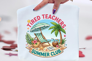 Tired Teachers Summer Club PNG, an Illustration by CraftArtStudio