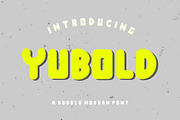 Yubold a Bubble Modern Font, a Sans Serif Font by Bayuktx (Thumbnail 1 of 4)