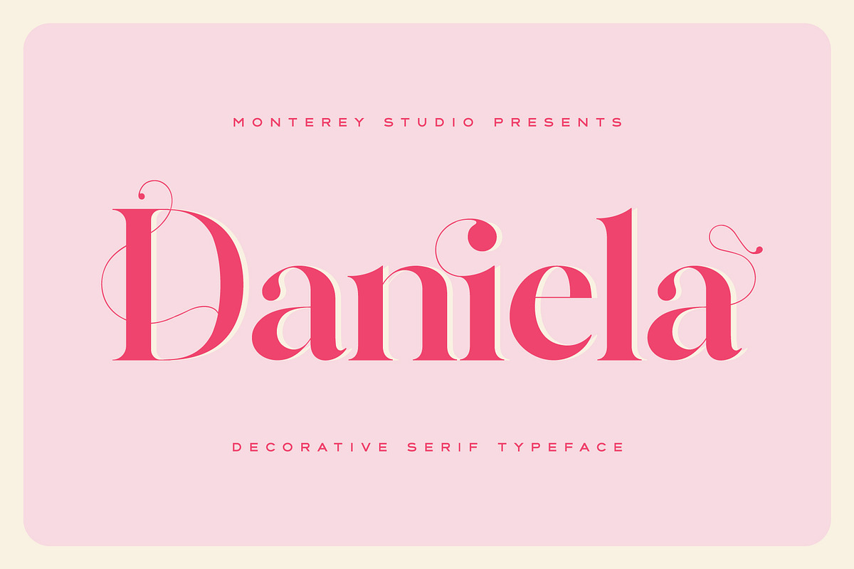 Daniela | Decorative Serif Font, a Font by Monterey Studio (Photo 1 of 3)