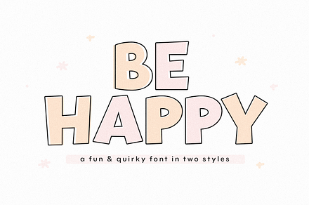 Be Happy | Fun Handwritten Font, a Font by KA Designs