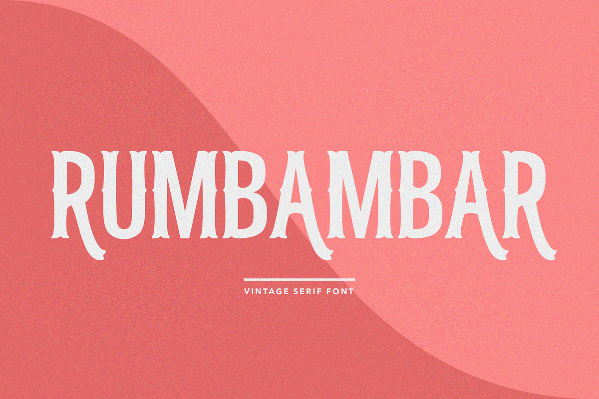 RUMBAMBAR - Vintage Serif Font, a Serif Font by vix.vix (Photo 1 of 6)