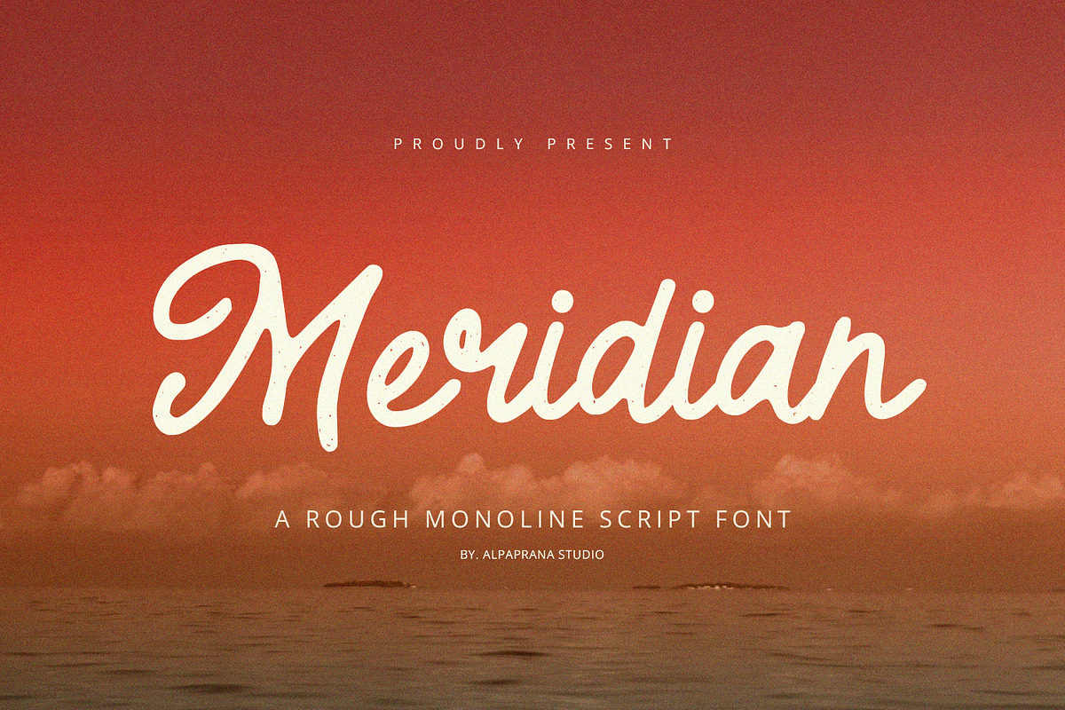 Meridian - Rough Script, a Script Font by Alpaprana (Photo 1 of 9)