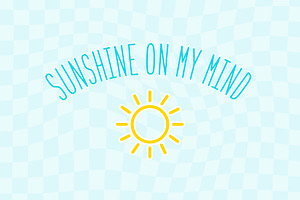 Hello Sunshine Font