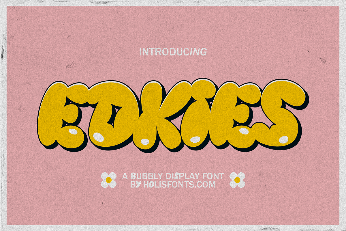 Edkies Bubbly, a Sans Serif Font by 24Design Studios (Photo 1 of 9)