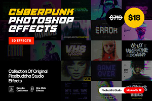 Cyberpunk Photoshop Effects Bundle, a Layer Style Add-On by pixelbuddha.net