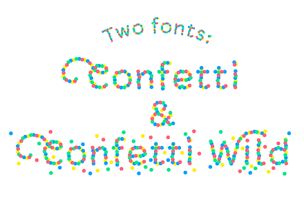Confetti font