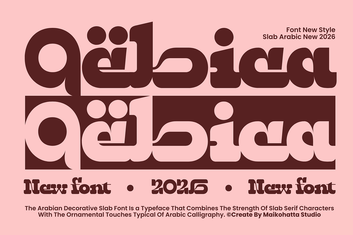Qebica–Arabic Decorative Slab Serif, a Handwritten Font by MaikoHatta (Photo 1 of 9)