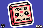 FunnyYoure Well Read Sticker, an Illustration by DreamCafeArt (Thumbnail 1 of 7)