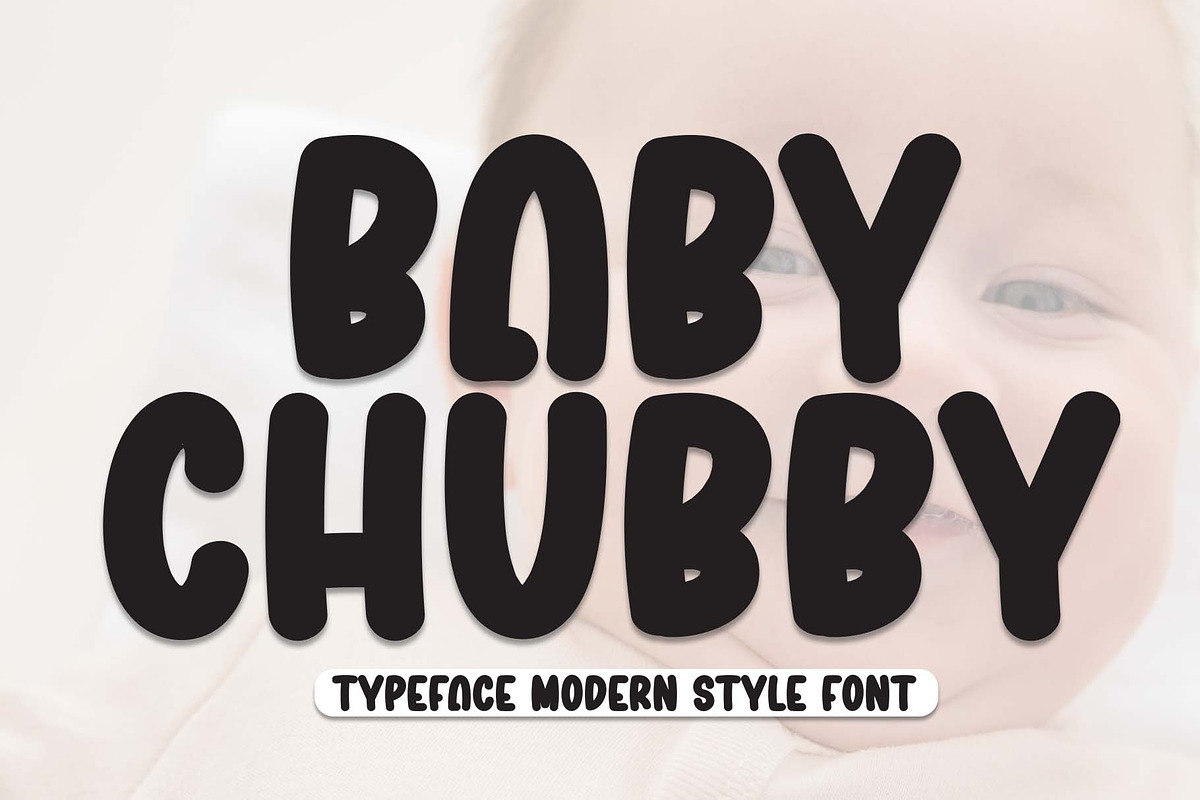 Baby Chubby | Script Font, a Script Font by Scratchones (Photo 1 of 8)