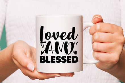loved and blessed