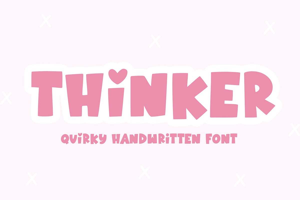 Thinker | Bubbly Handwritten Font