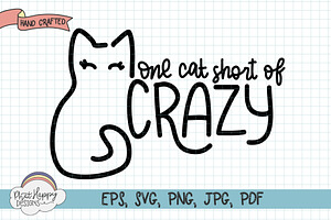 Cat Quote Hand Lettered SVG