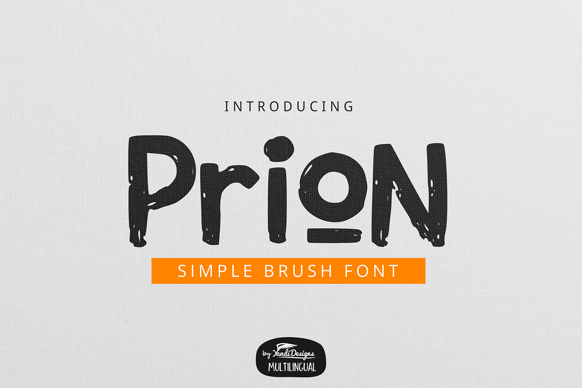 Prion Font, a Font by YandiDesigns (Photo 1 of 4)