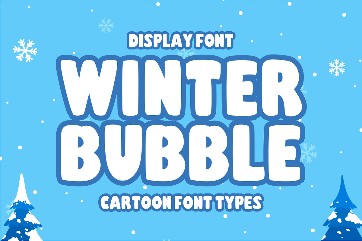 Winter Bubble - Cartoon Display Font, a Sans Serif Font by KiddoGlyphs Studio (Photo 1 of 4)