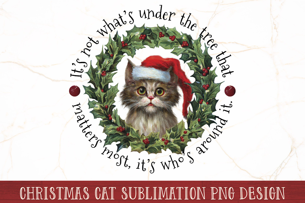 Christmas Cat Sublimation Bundle, an Animal Illustration by RossiGalleria (Photo 11 of 11)