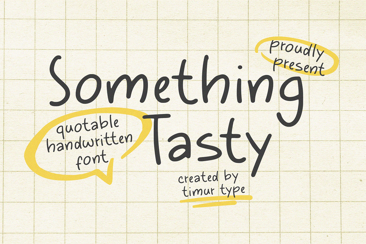Something Tasty Font, a Handwritten Font by Timurtype (Photo 1 of 7)
