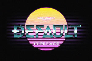 Default Typeface 80s Style