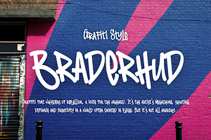 Braderhud Grafiti Style