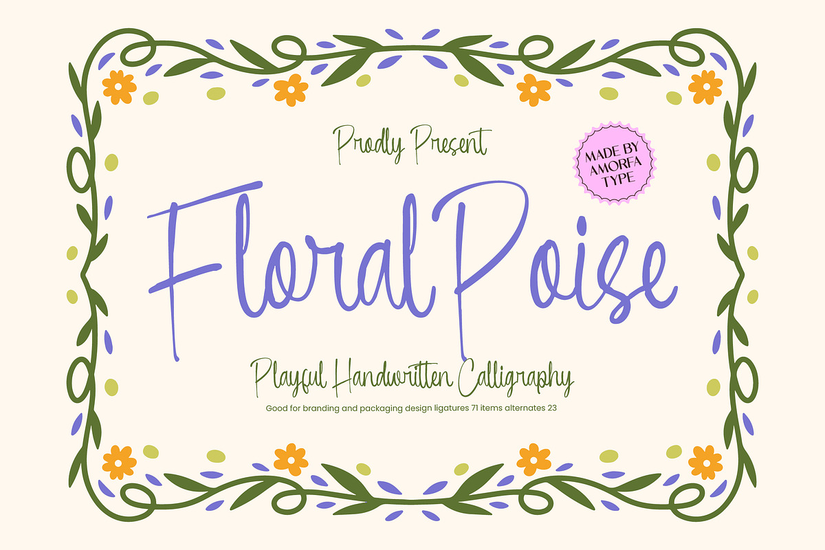 Floral Poise Charming Calligraphy, a Handwritten Font by AmorfaType (Photo 1 of 11)