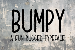 BUMPY | a fun rugged typeface