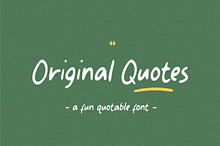 Original Quotes - Fun Quotable Font