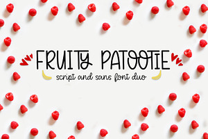 Fruity Patootie Font Duo