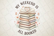 My Weekend is All Booked Book Lover, an Illustration by DreamPrint404 (Thumbnail 1 of 7)