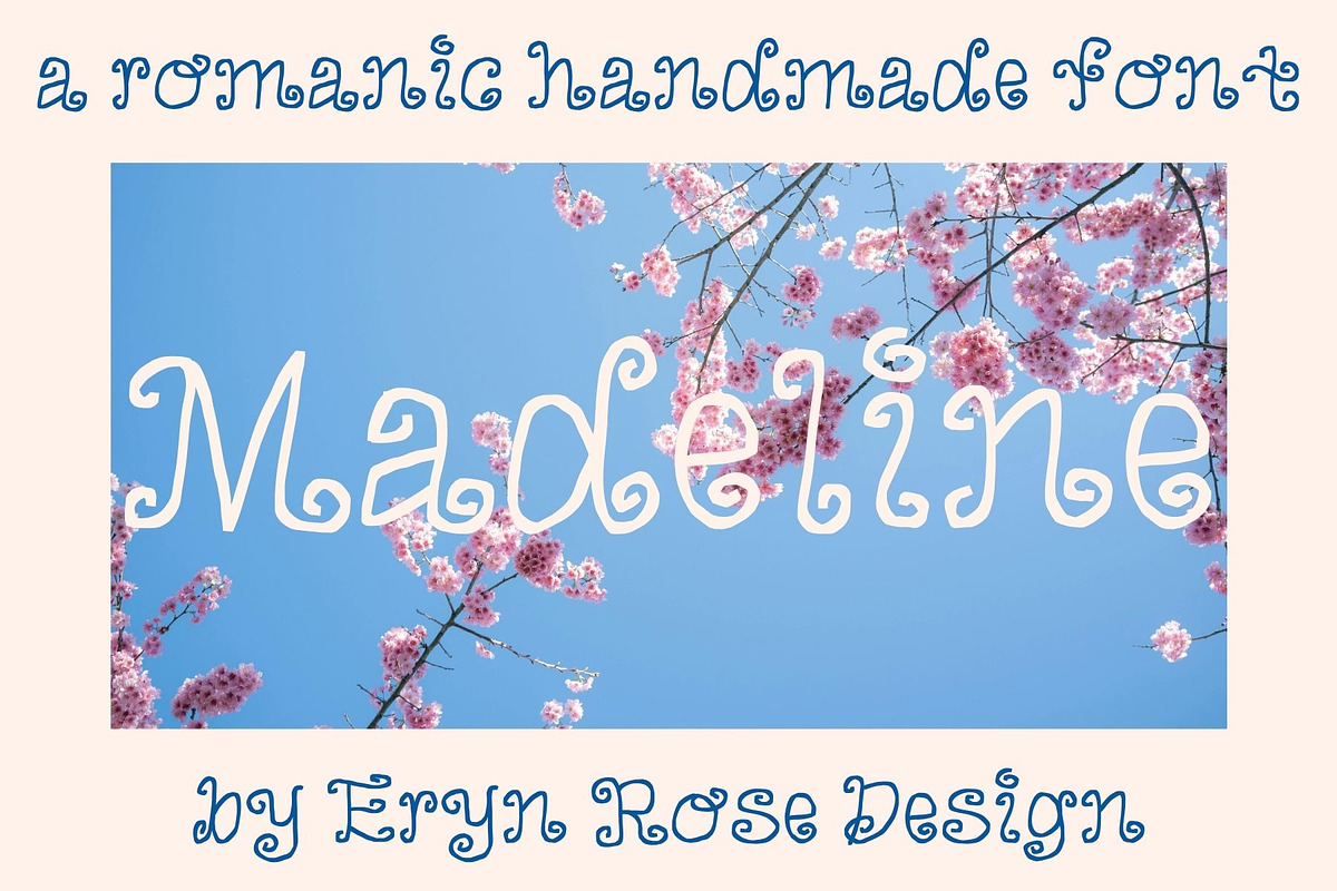 Madeline a Romantic Swirly Font, a Handwritten Font by Eryn Rose Design (Photo 1 of 8)