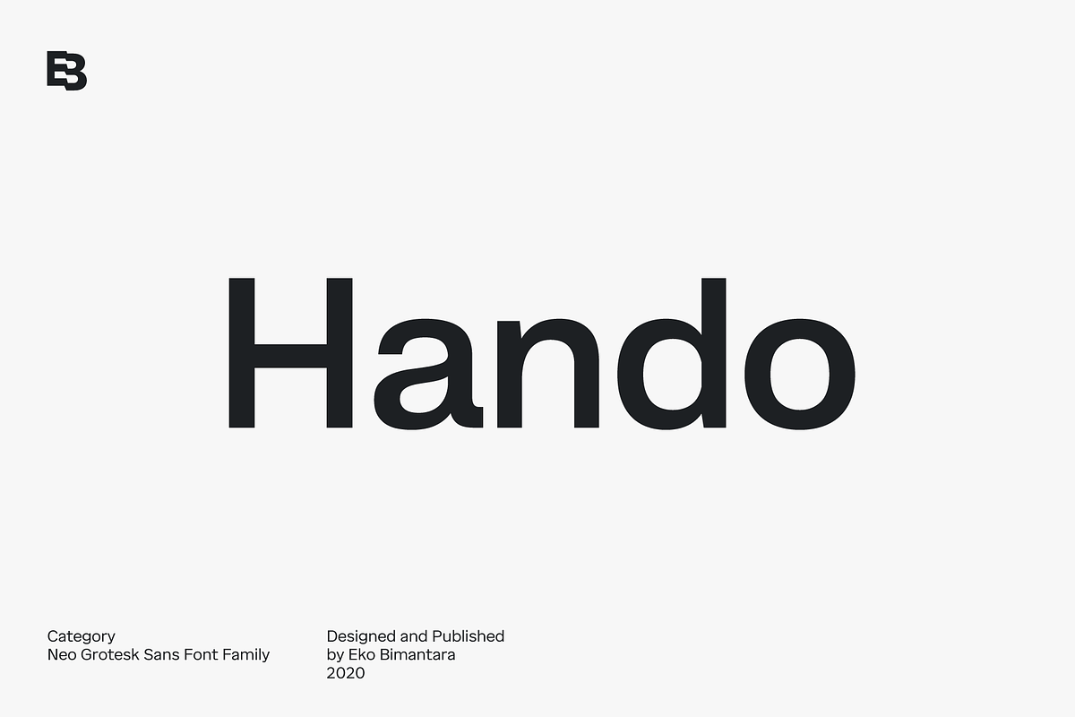 Hando; 20 Fonts of Sans Serif, a Sans Serif Font by Eko Bimantara (Photo 1 of 7)